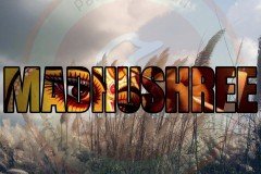 MADHUSHREE